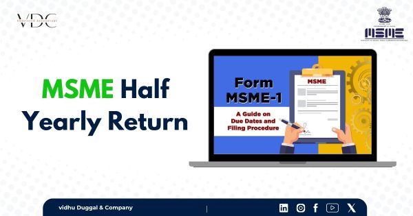 MSME Form -1 Due date (Half-yearly)
